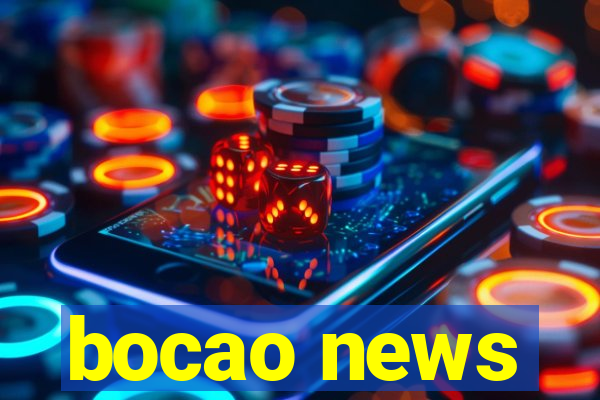 bocao news